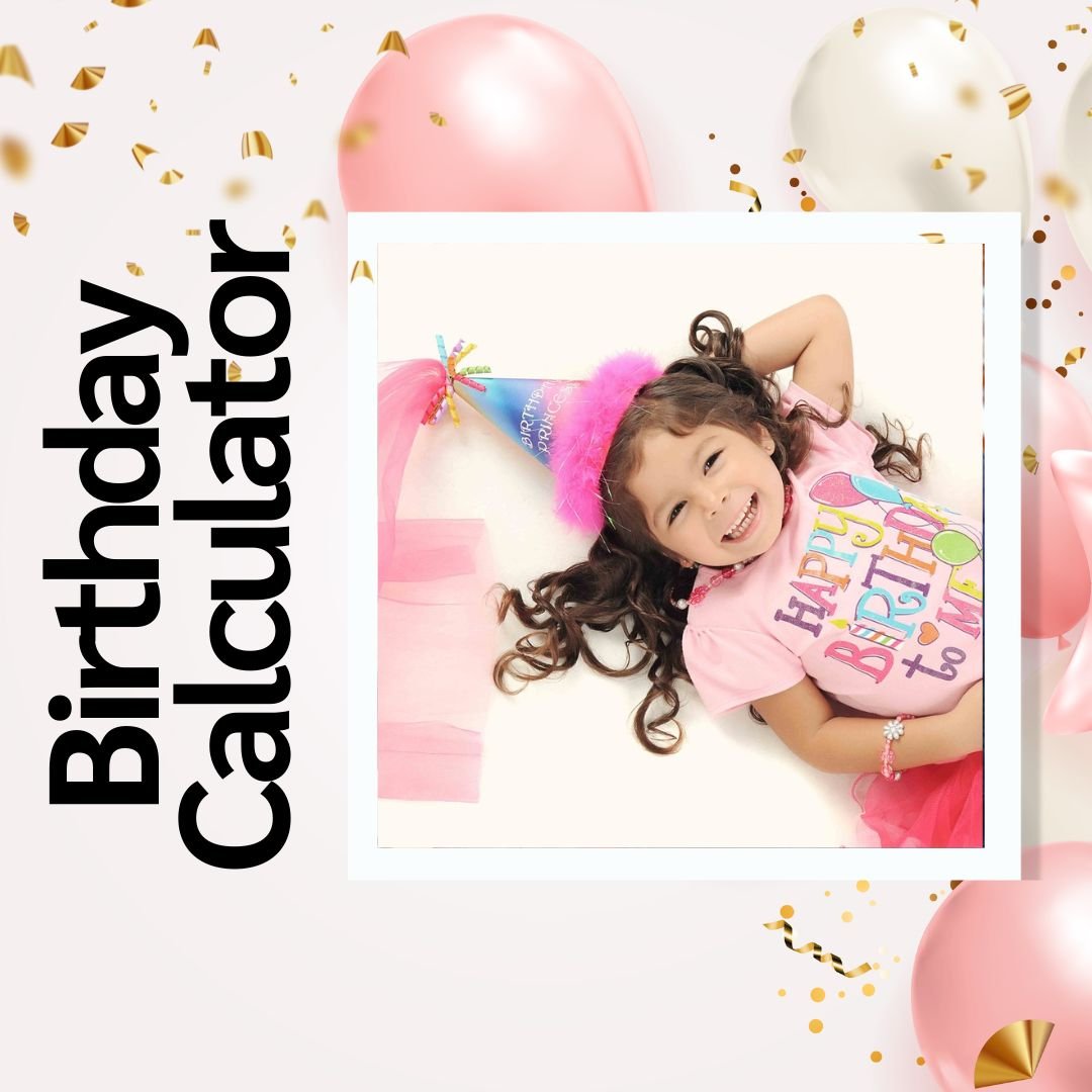 Birthday calcu on sale