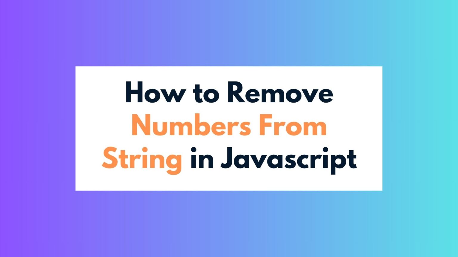 how-to-remove-numbers-from-string-in-javascript