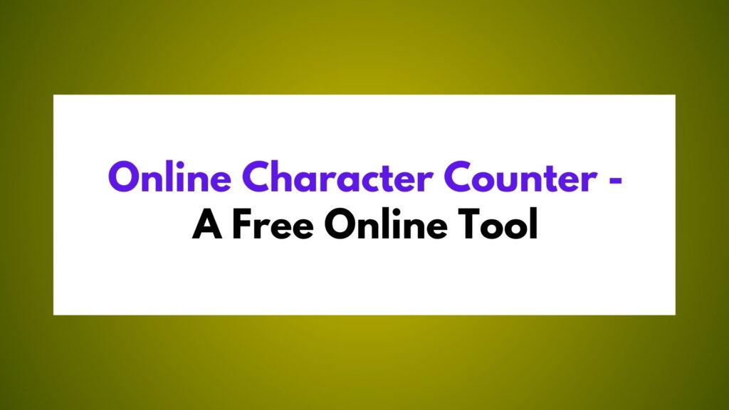Free Online character counter