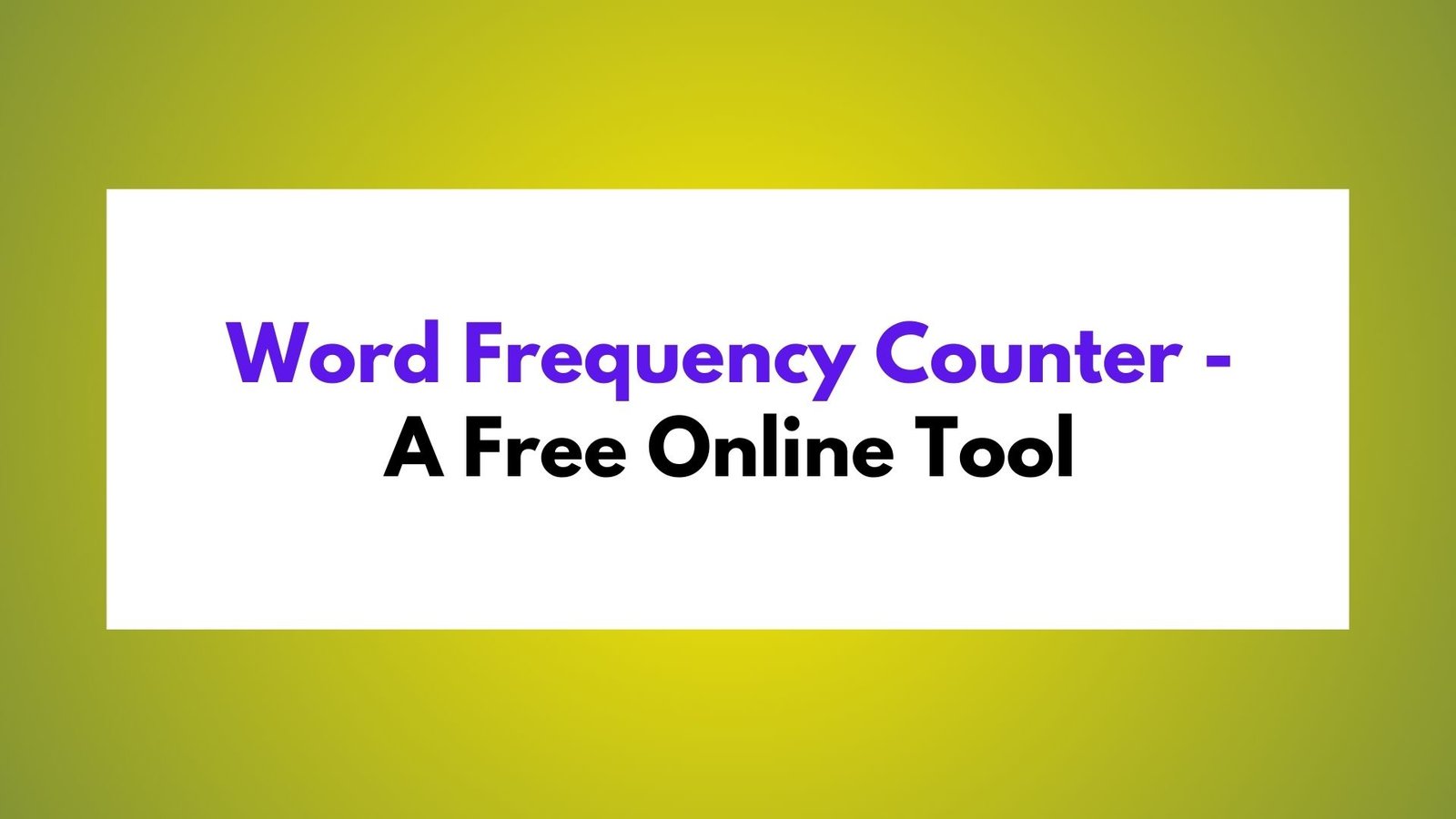 Free Word Frequency Counter Online Tool