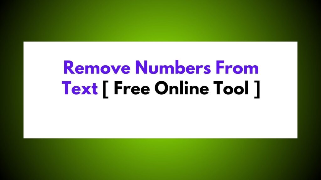 Remove Numbers From Text Online